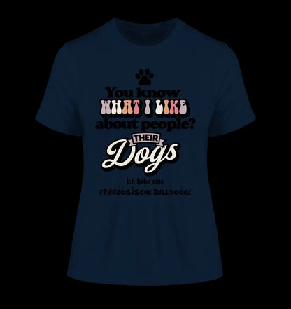 Their Dogs • Hund • Passe den Text an • Ladies Premium T-Shirt XS-2XL aus Bio-Baumwolle für Damen • Exklusivdesign • personalisiert