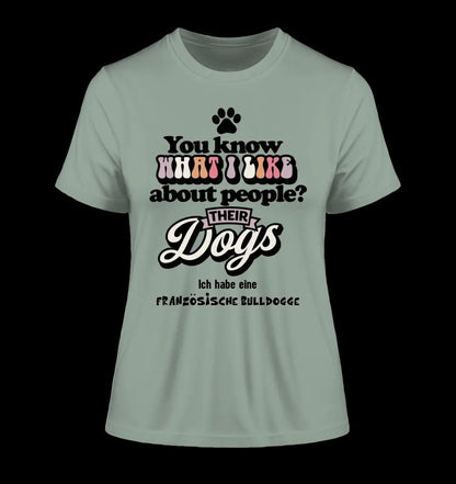 Their Dogs • Hund • Passe den Text an • Ladies Premium T-Shirt XS-2XL aus Bio-Baumwolle für Damen • Exklusivdesign • personalisiert