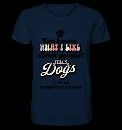 Their Dogs • Hund • Passe den Text an • Unisex Premium T-Shirt XS-5XL aus Bio-Baumwolle für Damen & Herren • Exklusivdesign • personalisiert