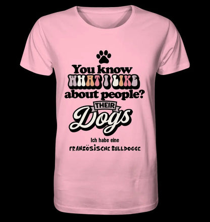 Their Dogs • Hund • Passe den Text an • Unisex Premium T-Shirt XS-5XL aus Bio-Baumwolle für Damen & Herren • Exklusivdesign • personalisiert