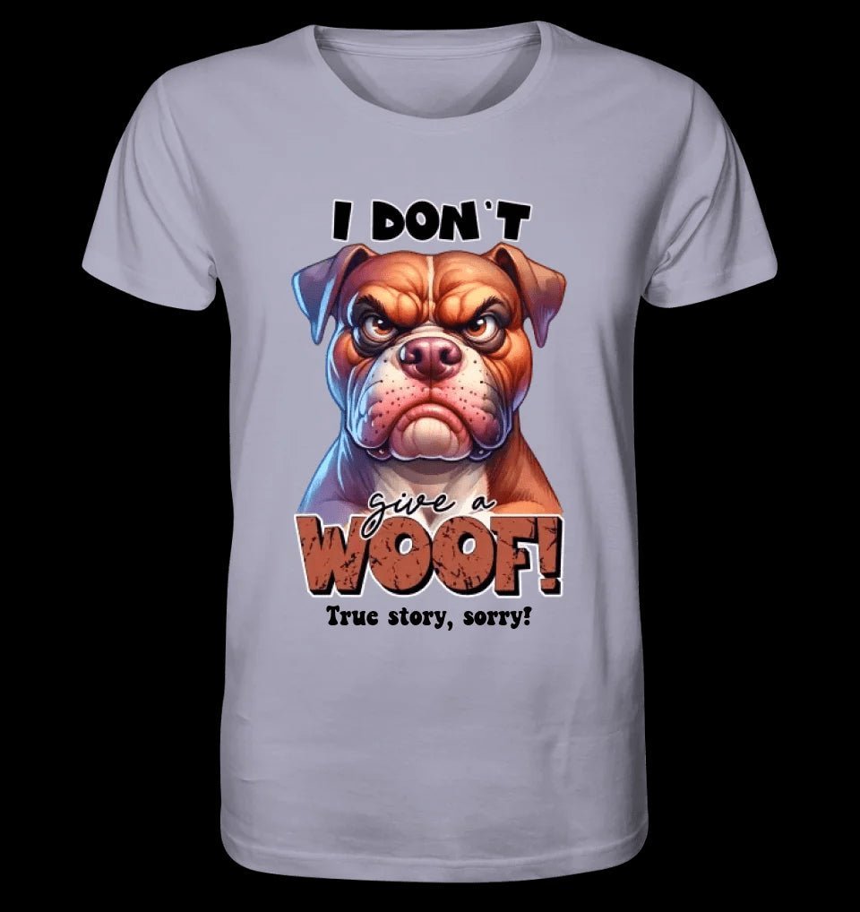 Woof! • Hund • Unisex Premium T-Shirt XS-5XL aus Bio-Baumwolle für Damen & Herren • Exklusivdesign • personalisiert