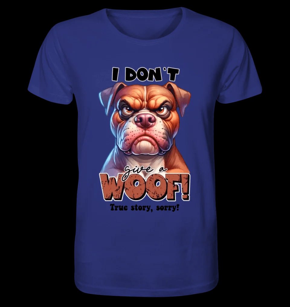 Woof! • Hund • Unisex Premium T-Shirt XS-5XL aus Bio-Baumwolle für Damen & Herren • Exklusivdesign • personalisiert