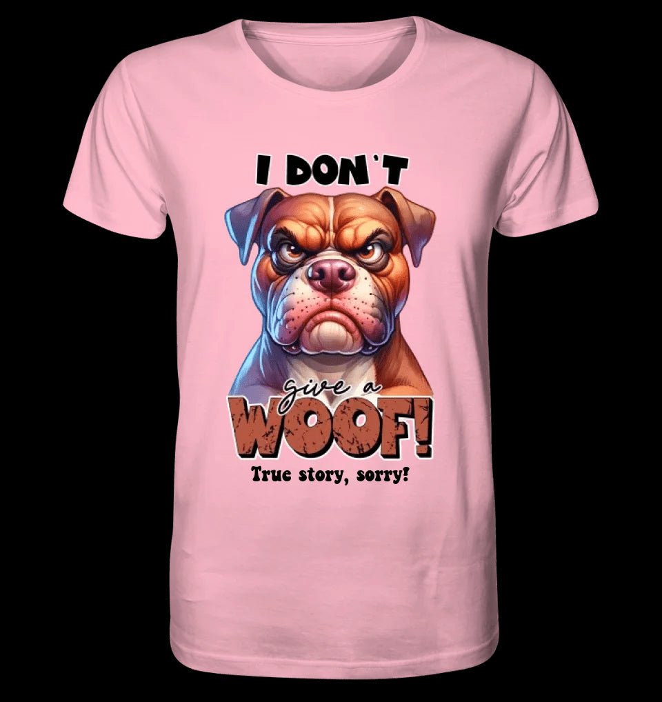 Woof! • Hund • Unisex Premium T-Shirt XS-5XL aus Bio-Baumwolle für Damen & Herren • Exklusivdesign • personalisiert