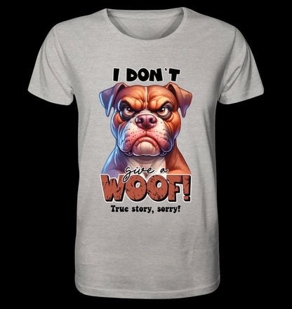 Woof! • Hund • Unisex Premium T-Shirt XS-5XL aus Bio-Baumwolle für Damen & Herren • Exklusivdesign • personalisiert