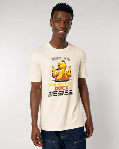 You ducking Duck • ENTE • Unisex Premium T-Shirt XS-5XL aus Bio-Baumwolle für Damen & Herren • Exklusivdesign • personalisiert