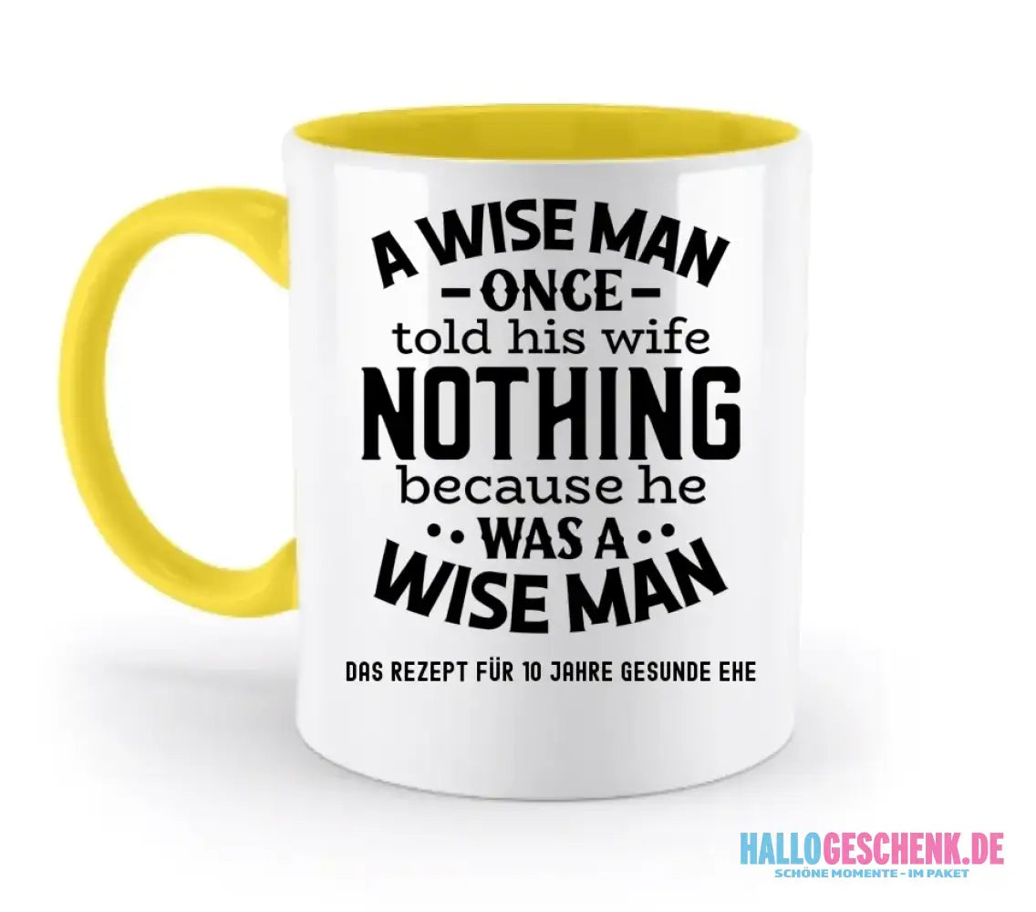 A wise man & his wife • Mann • Frau • Ehe • zweifarbige Tasse • Exklusivdesign • personalisiert
