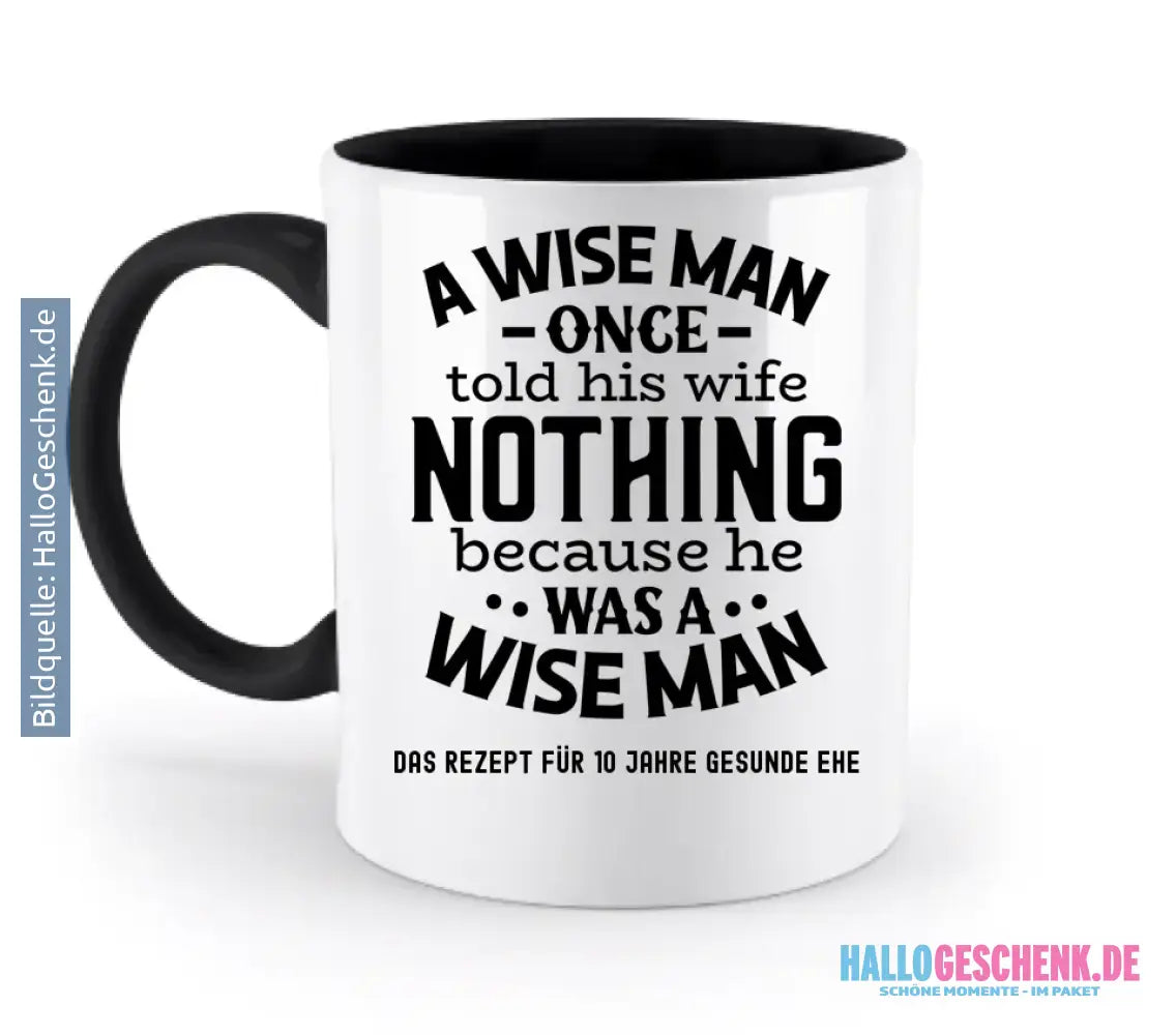 A wise man & his wife • Mann • Frau • Ehe • zweifarbige Tasse • Exklusivdesign • personalisiert