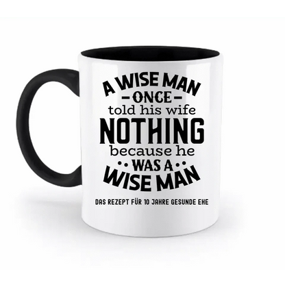 A wise man & his wife • Mann • Frau • Ehe • zweifarbige Tasse • Exklusivdesign • personalisiert