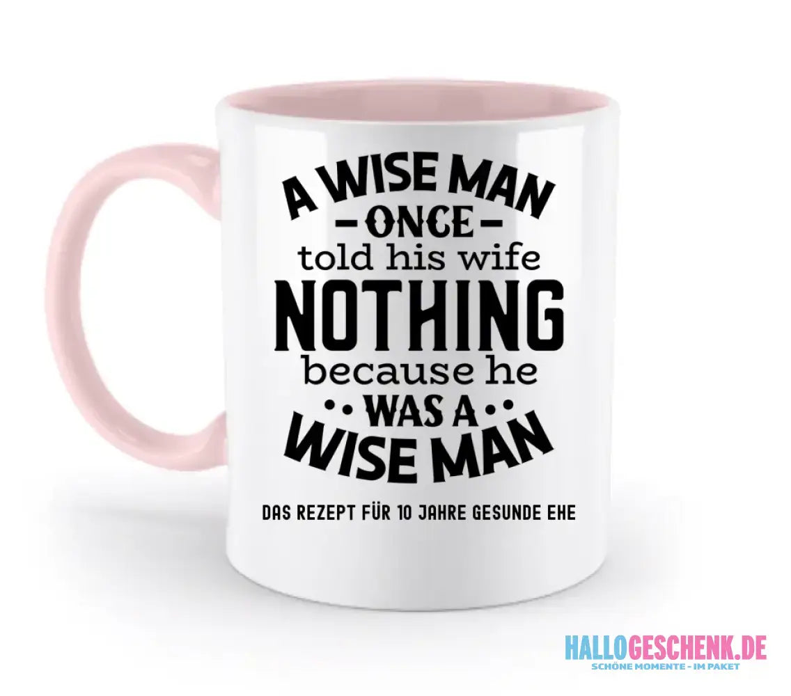 A wise man & his wife • Mann • Frau • Ehe • zweifarbige Tasse • Exklusivdesign • personalisiert