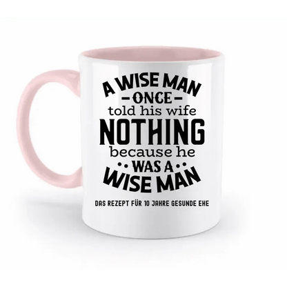 A wise man & his wife • Mann • Frau • Ehe • zweifarbige Tasse • Exklusivdesign • personalisiert