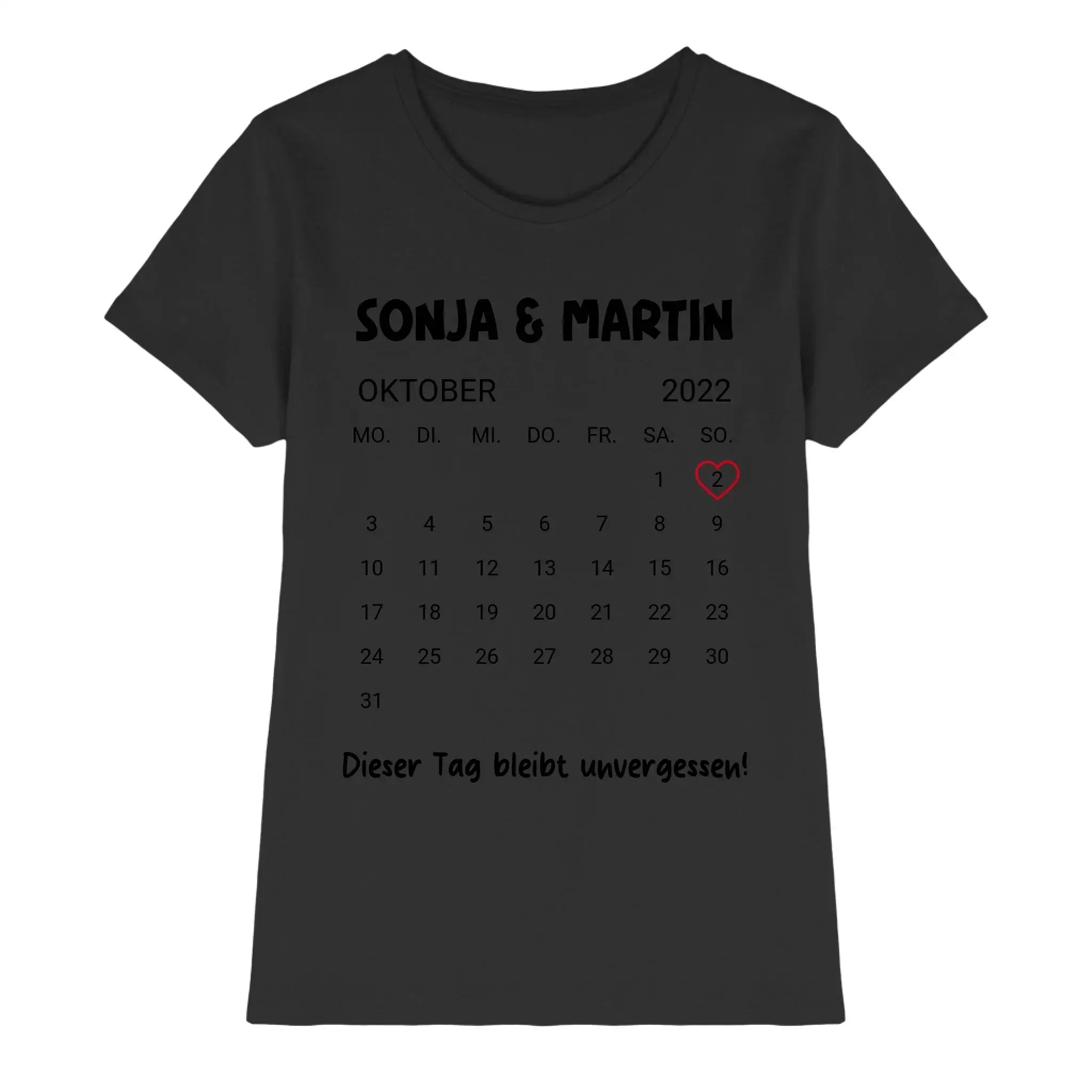 Kalender mit Wunschdatum • mehrere Artikel • ’Statement-Collection’ • Wunschtext • Mein Motiv - Premium Damen T-Shirt