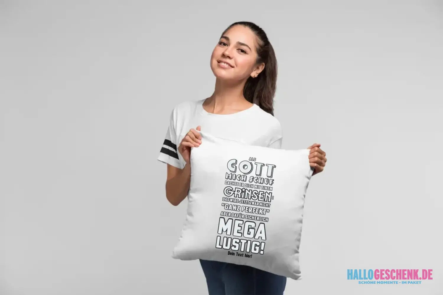Als Gott mich schuf • Kissen 40x40 cm • Exklusivdesign • personalisiert