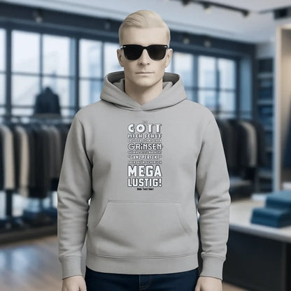 Als Gott mich schuf • Unisex Premium Hoodie XS-5XL aus Bio-Baumwolle für Damen & Herren • Exklusivdesign • personalisiert