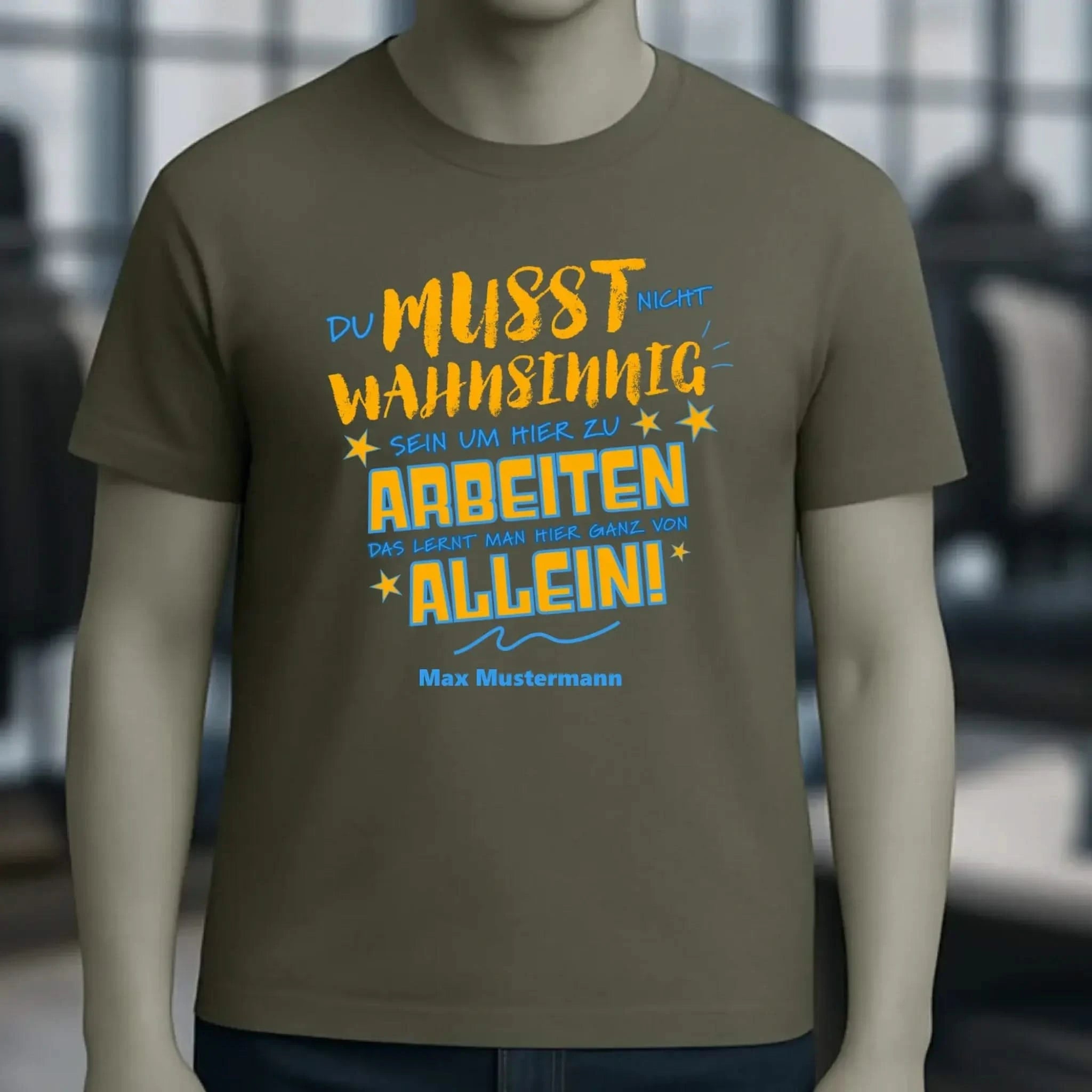 Arbeitnehmer "Wahnsinnig" mit Wunschname, personalisierbar - Unisex Premium T-Shirt XS-5XL aus Bio-Baumwolle für Damen & Herren