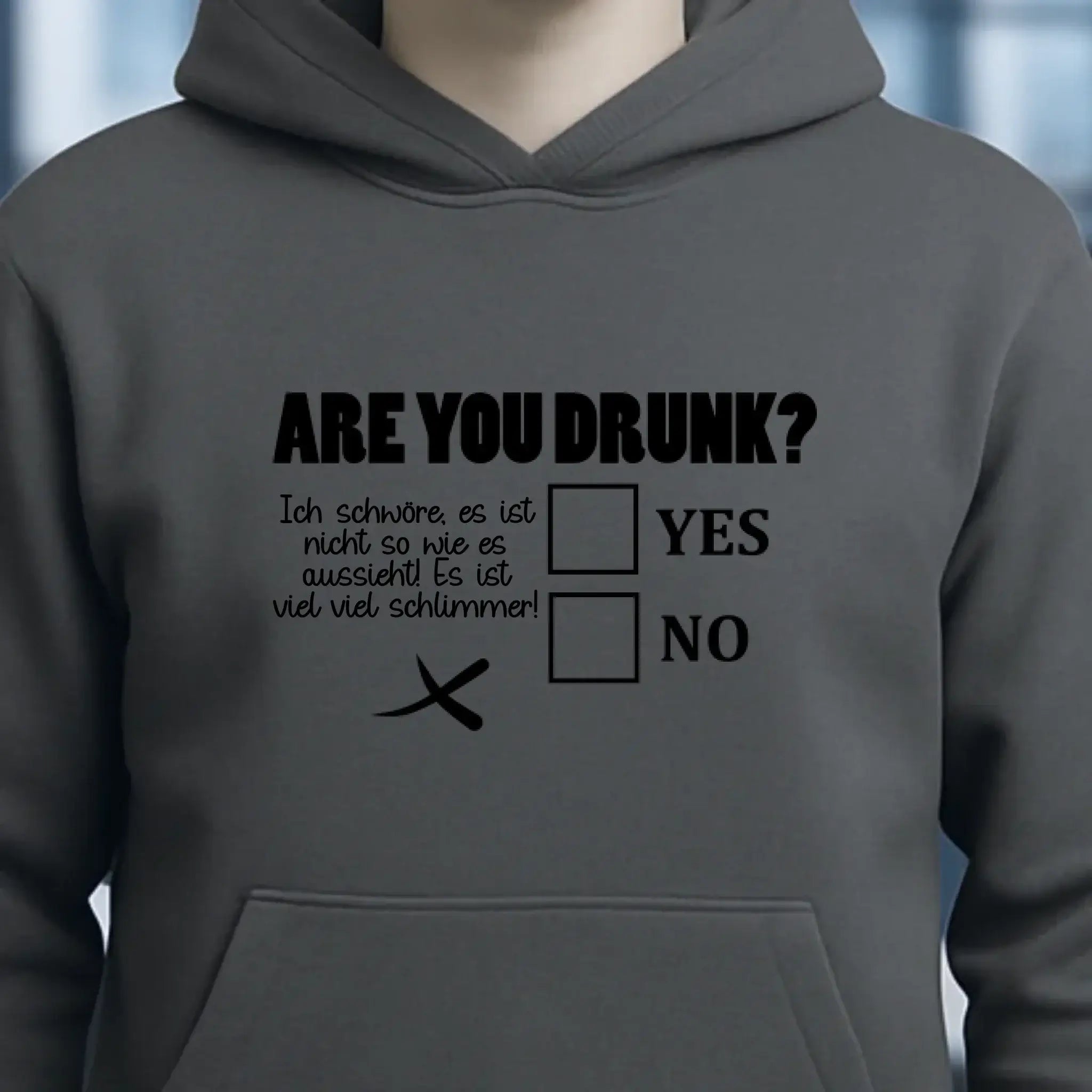 Are you drunk? • Passe den Text an • Unisex Premium Hoodie XS-5XL aus Bio-Baumwolle für Damen & Herren • Exklusivdesign • personalisiert