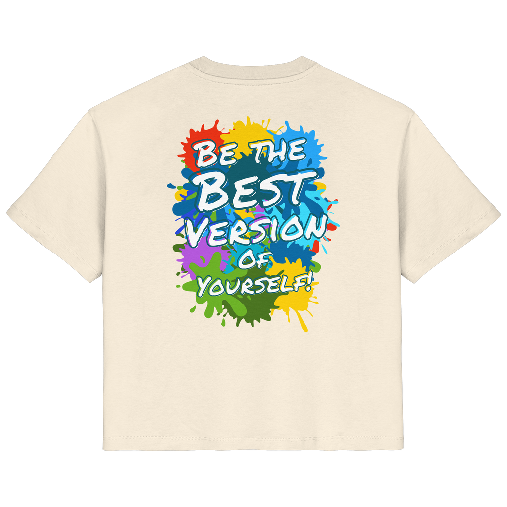 Motivations-Damenshirt • Be the best version of yourself • Bio-Ladies-Shirt