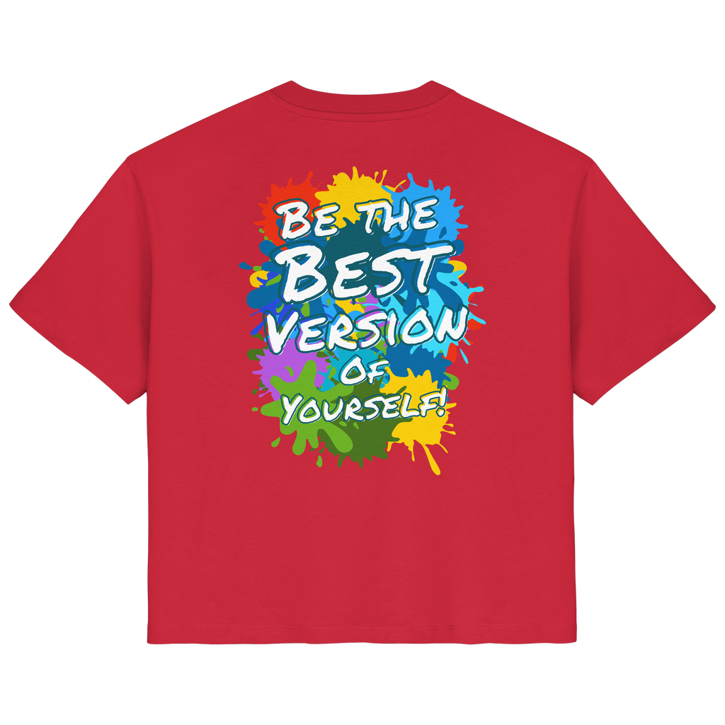 Motivations-Damenshirt • Be the best version of yourself • Bio-Ladies-Shirt