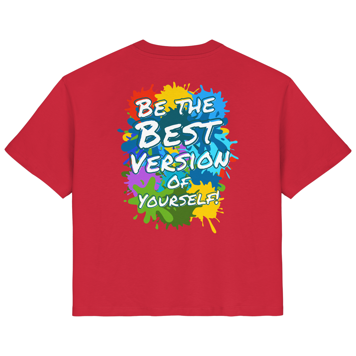 Motivations-Damenshirt • Be the best version of yourself • Bio-Ladies-Shirt