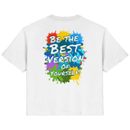 Motivations-Damenshirt • Be the best version of yourself • Bio-Ladies-Shirt