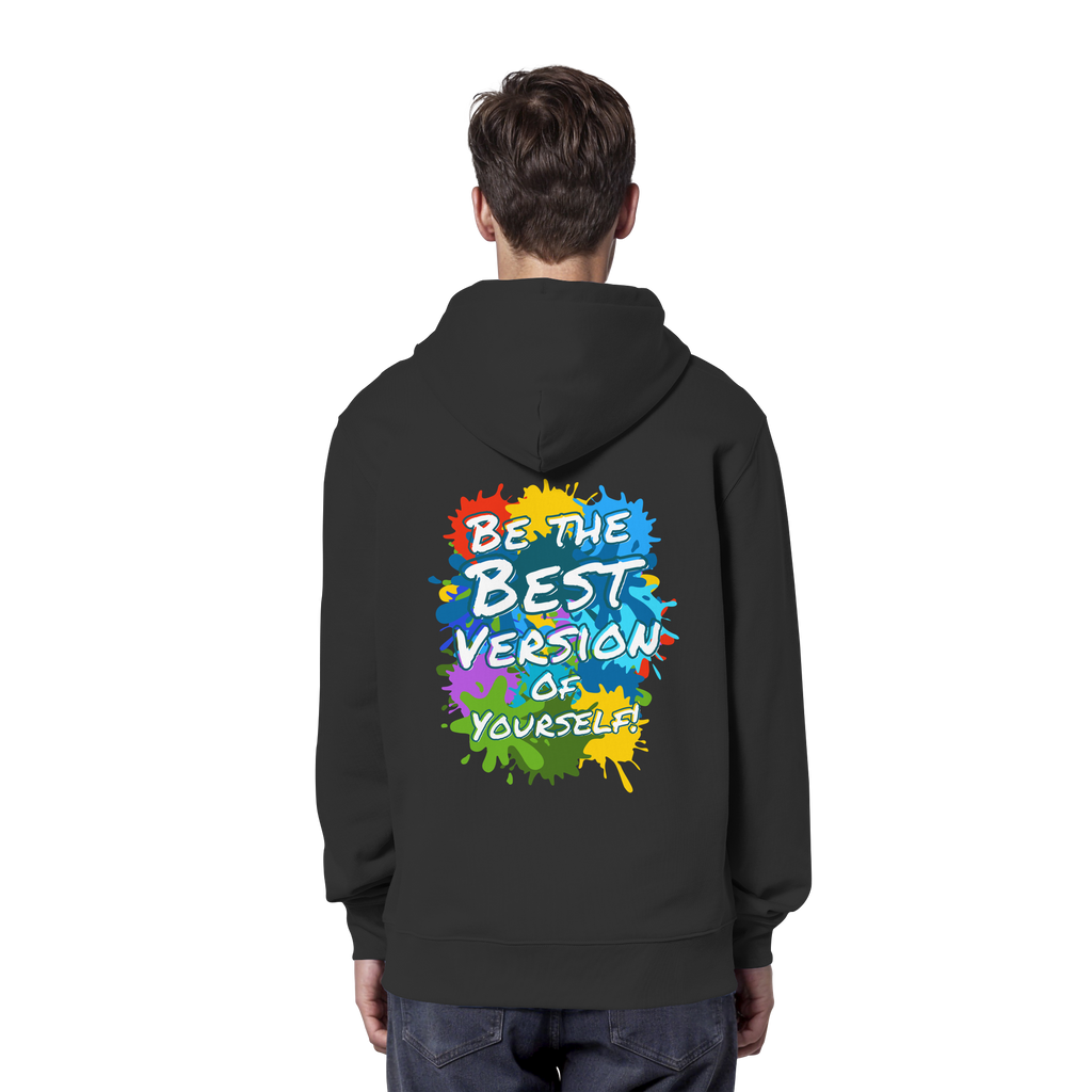 Motivations-Hoodie • Be the best version of yourself • Bio-Kapuzenpullover