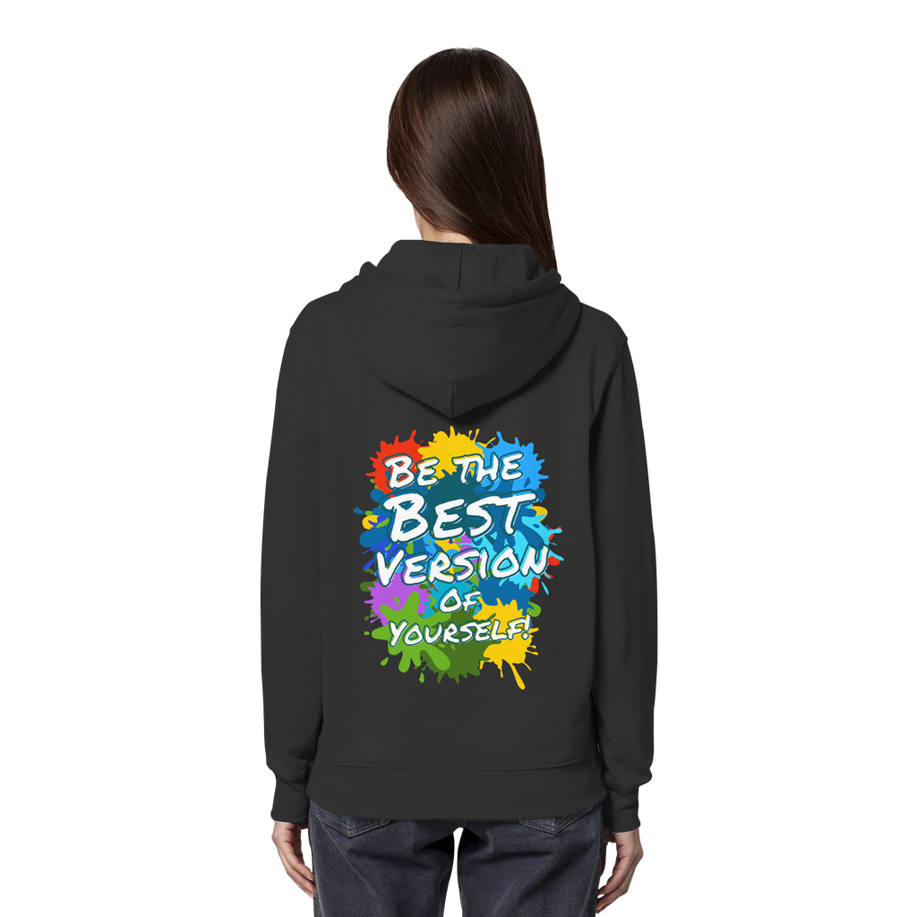 Motivations-Hoodie • Be the best version of yourself • Bio-Kapuzenpullover