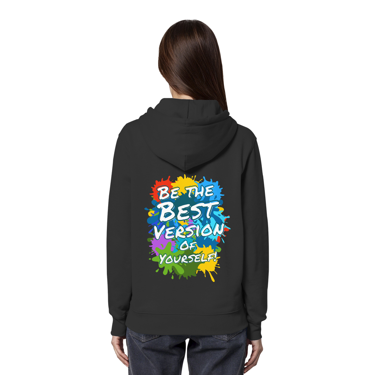 Motivations-Hoodie • Be the best version of yourself • Bio-Kapuzenpullover