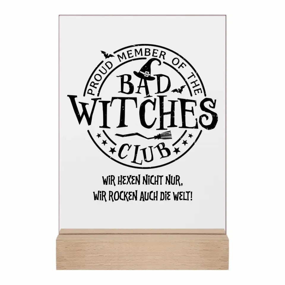 BAD WITCHES CLUB + Text • Halloween • Acrylaufsteller 15x20 cm mit oder ohne Gravur • personalisiert von HalloGeschenk.de