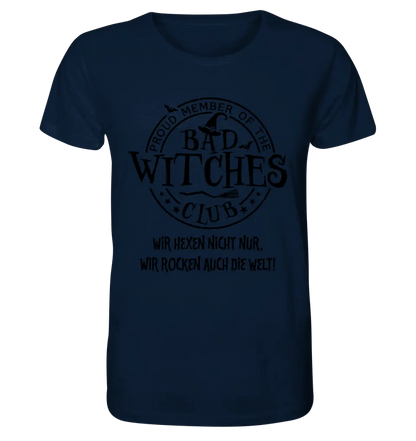 BAD WITCHES CLUB + Text • Halloween • Unisex Premium T-Shirt XS - 5XL aus Bio - Baumwolle für Damen & Herren • Exklusivdesign • personalisiert von HalloGeschenk.de