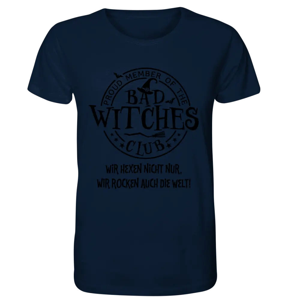 BAD WITCHES CLUB + Text • Halloween • Unisex Premium T-Shirt XS - 5XL aus Bio - Baumwolle für Damen & Herren • Exklusivdesign • personalisiert von HalloGeschenk.de