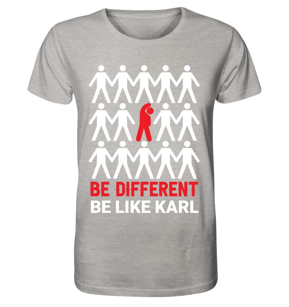 Be different + dein Text • Unisex Premium T-Shirt XS - 5XL aus Bio - Baumwolle für Damen & Herren • Exklusivdesign • personalisiert von HalloGeschenk.de