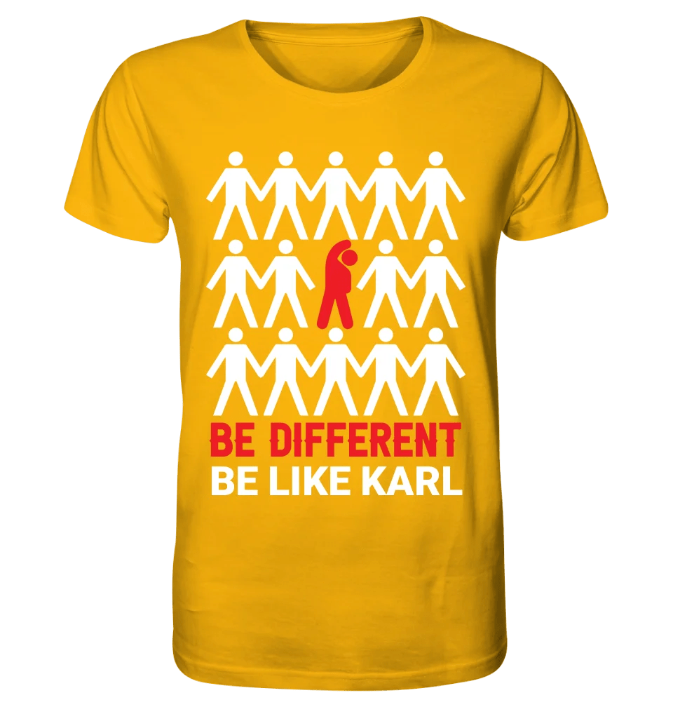 Be different + dein Text • Unisex Premium T-Shirt XS - 5XL aus Bio - Baumwolle für Damen & Herren • Exklusivdesign • personalisiert von HalloGeschenk.de