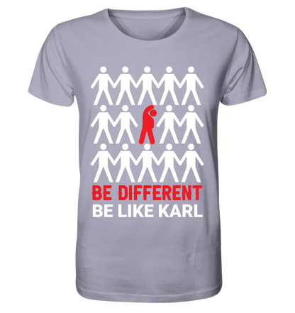 Be different + dein Text • Unisex Premium T-Shirt XS - 5XL aus Bio - Baumwolle für Damen & Herren • Exklusivdesign • personalisiert von HalloGeschenk.de