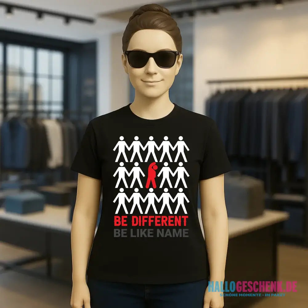 Be different • Ladies Premium T-Shirt XS-2XL aus Bio-Baumwolle für Damen • Exklusivdesign • personalisiert
