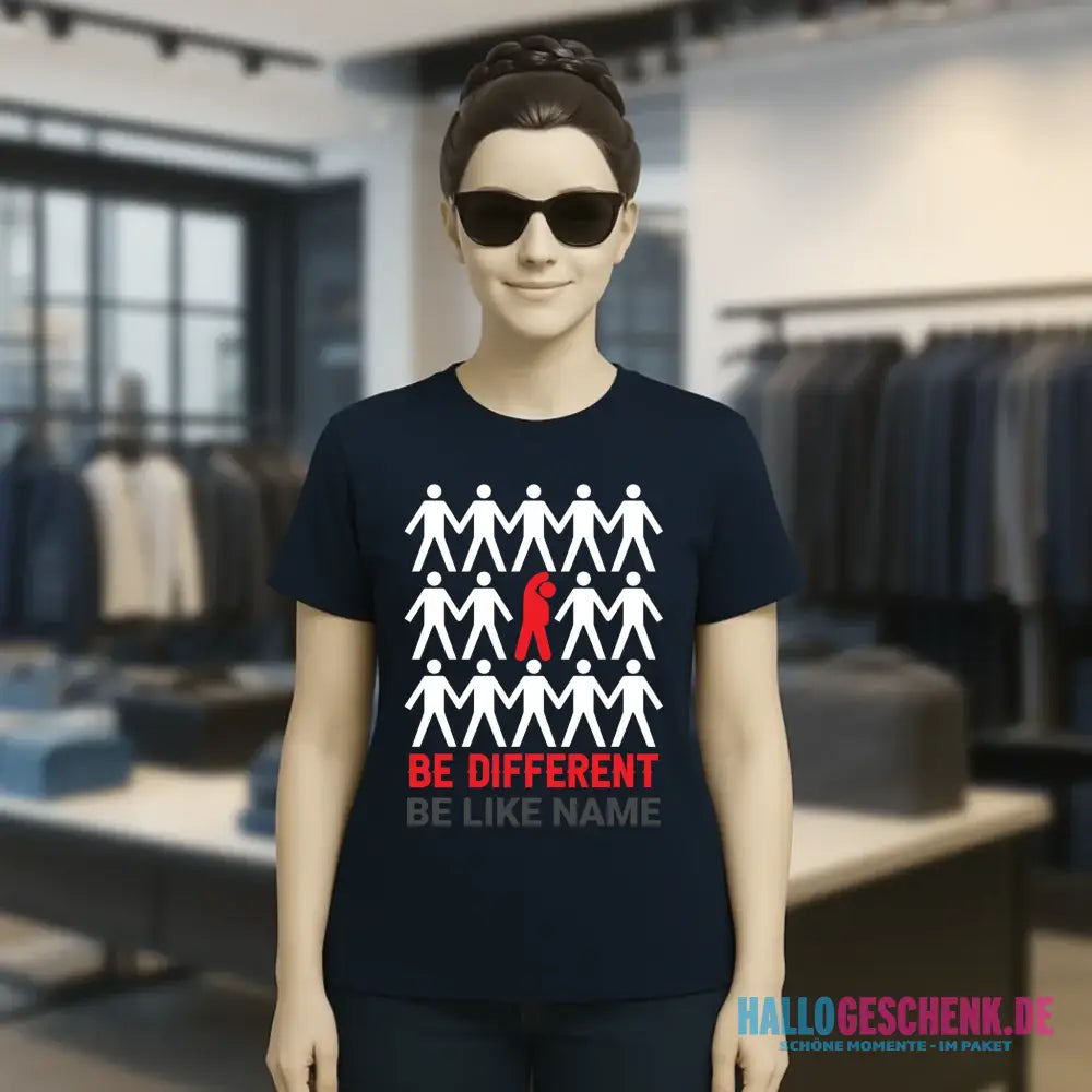 Be different • Ladies Premium T-Shirt XS-2XL aus Bio-Baumwolle für Damen • Exklusivdesign • personalisiert