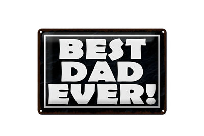 Black metal blechschild 20x30cm mit weißer schrift best dad ever und silbernem rahmen fürs wohnzimmer
