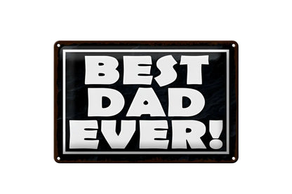 Black metal blechschild 20x30cm mit weißer schrift best dad ever und silbernem rahmen fürs wohnzimmer