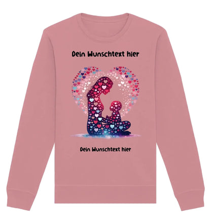 Beste Mama Wunschtext • mehrere Artikel • ’Statement-Collection’ • Mein Motiv • Unisex Sweatshirt • Bio Premium Plus