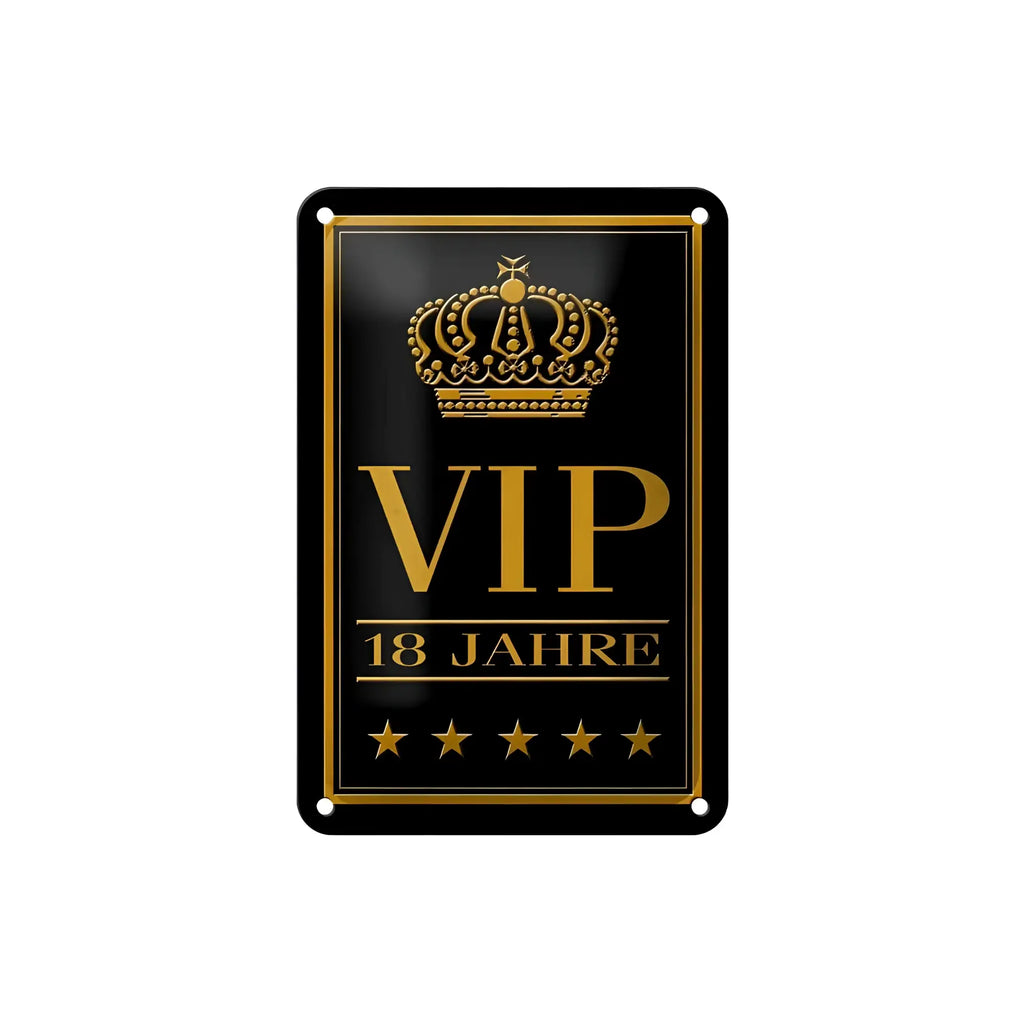Schwarzes rechteckiges blechschild aus metall mit goldener kronenverzierung und vip 18 jahre text