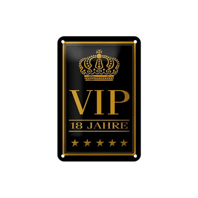 Schwarzes rechteckiges blechschild aus metall mit goldener kronenverzierung und vip 18 jahre text