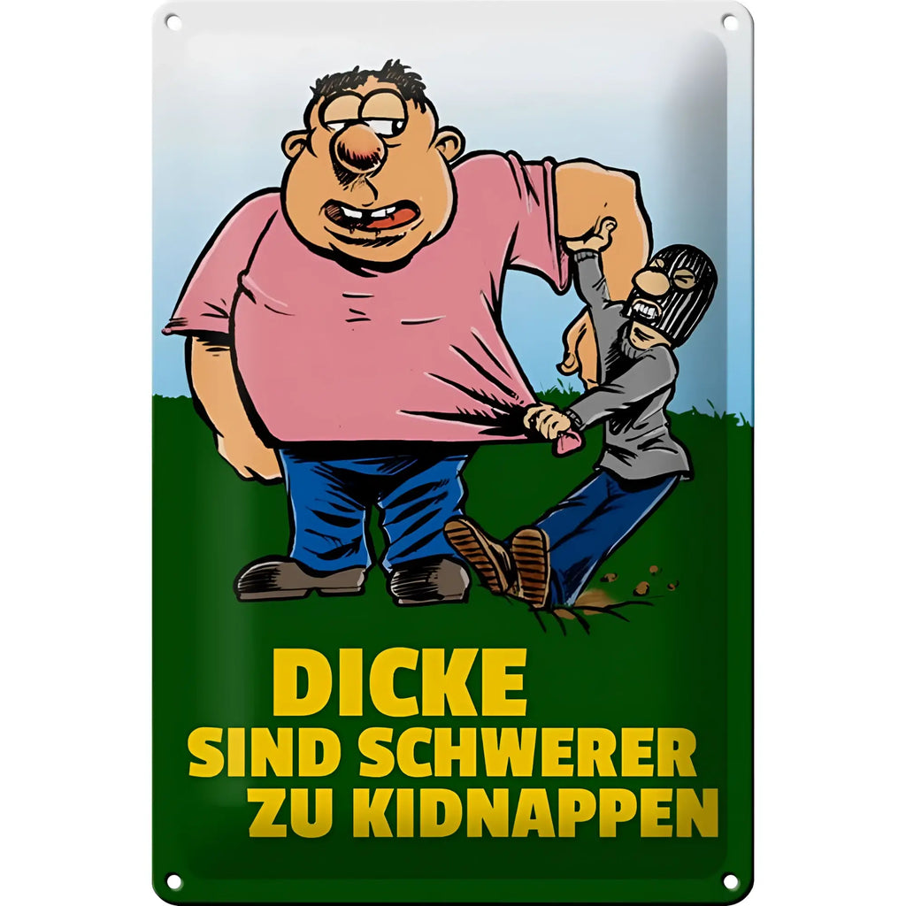 Rechteckiges blechschild 20x30cm mit cartoon eines großen manns in rosa und gelbem text auf grünem grund