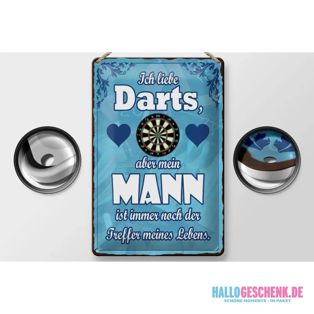 Blechschild Spruch 20x30cm Ich liebe Darts aber mein Mann