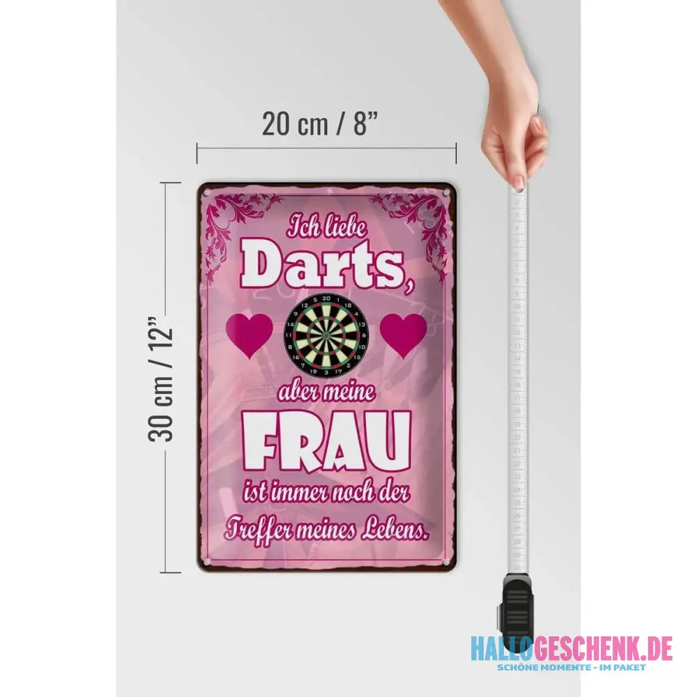 Blechschild Spruch 20x30cm Ich liebe Darts aber meine Frau