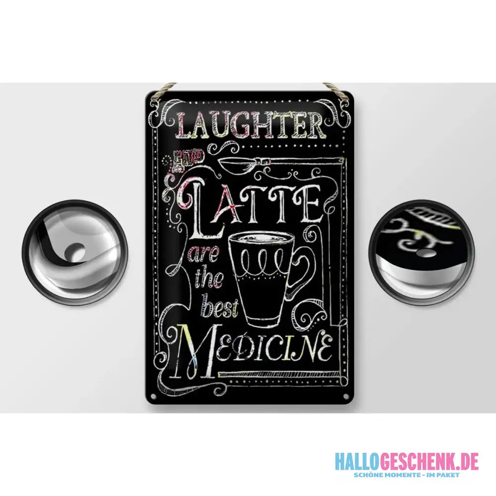Blechschild Spruch 20x30cm Laughter and Latte are the best