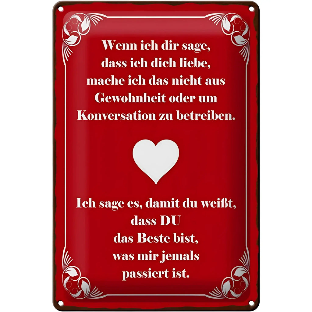 Rotes blechschild 20x30cm mit weißem dekorrahmen und herz motiv mit spruch wenn ich dir sage ich dich liebe