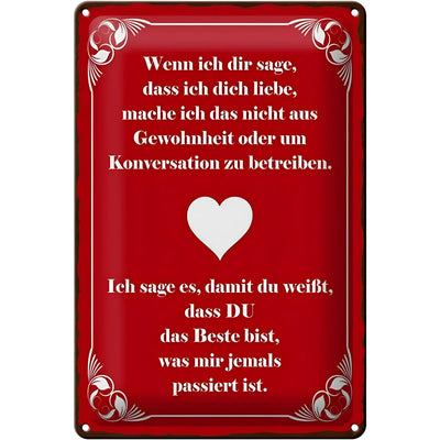 Rotes blechschild 20x30cm mit weißem dekorrahmen und herz motiv mit spruch wenn ich dir sage ich dich liebe