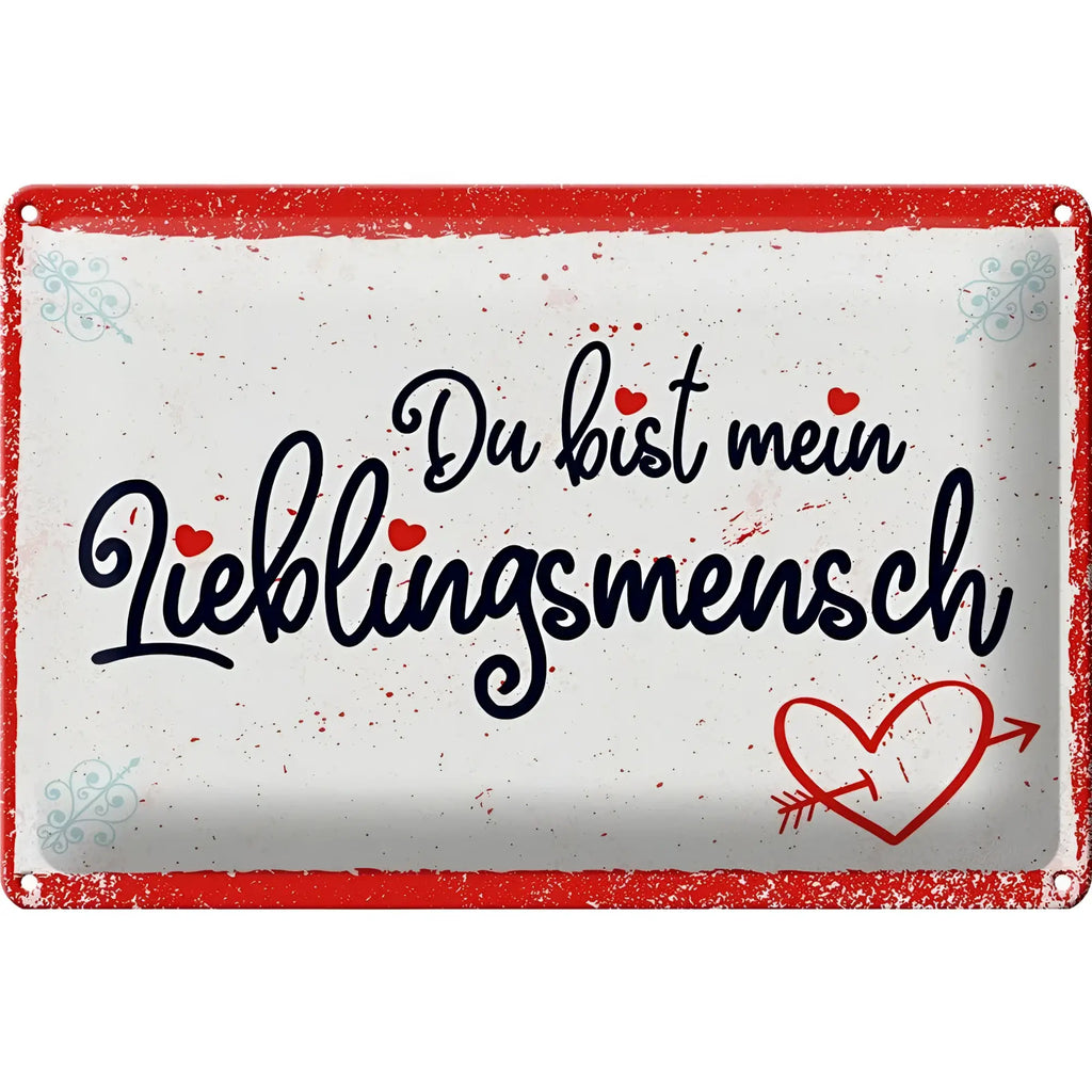 Weißer blechschild 30x20cm mit rotem rahmen und schwarzem text du bist mein lieblingsmensch mit herzen