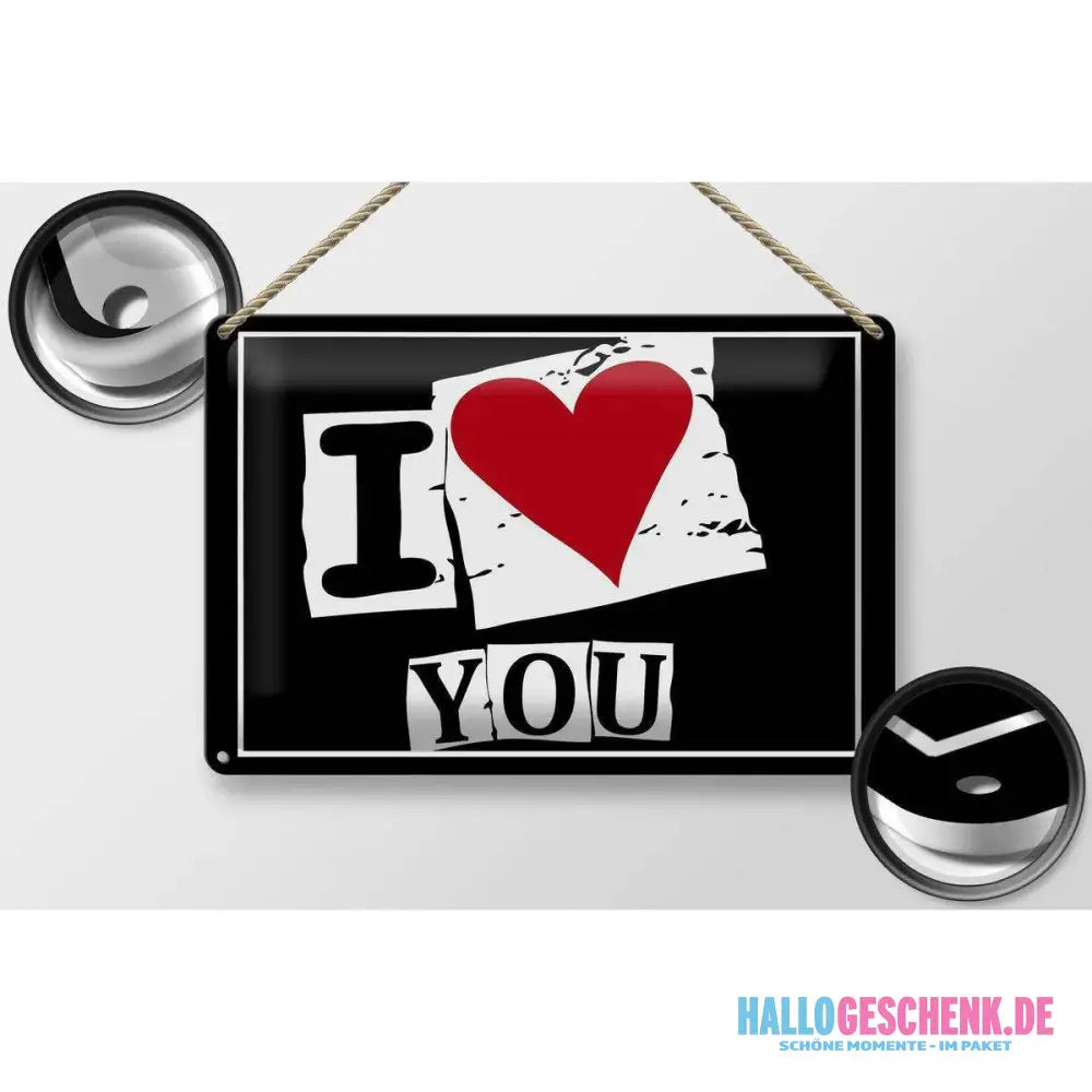 Blechschild Spruch 30x20cm I Love You Herz