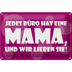 Vibranter magentafarbener blechschild 30x20cm mit weißem spruch jedes büro hat eine mama und liebevollem design