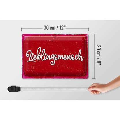 Blechschild Spruch 30x20cm Lieblingsmensch