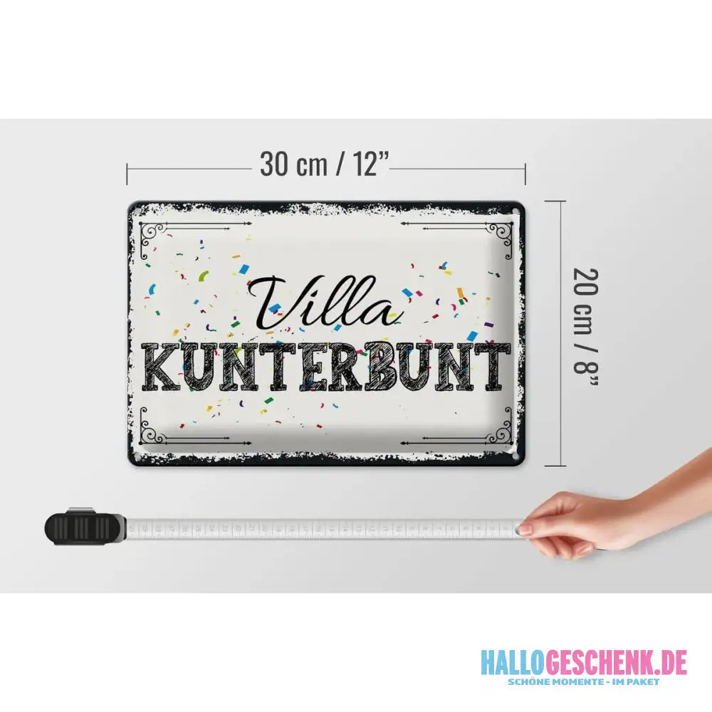 Blechschild Spruch 30x20cm Villa Kunterbunt